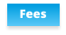 Fees